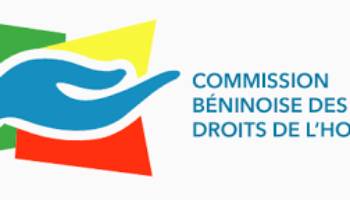 COMMISSION BÉNINOISE DES DROITS DE L’HOMME : Report de la date de clôture pour le dépôt des candidatures à la CBDH